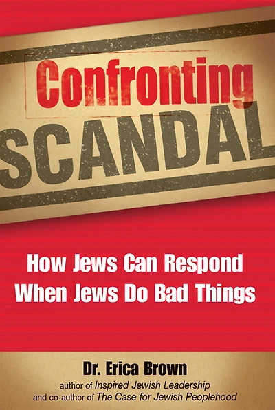 Confronting Scandal: How Jews Can Respond When Do Bad Things