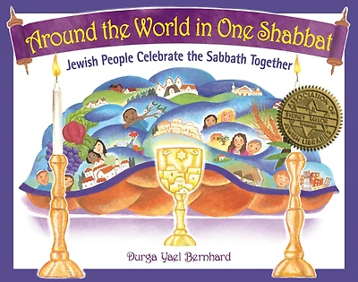Around the World One Shabbat: Jewish People Celebrate Sabbath Together