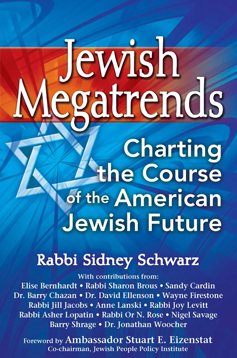 Jewish Megatrends: Charting the Course of American Future