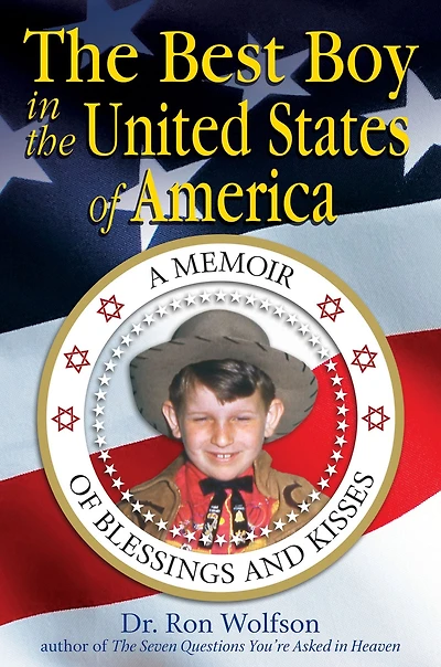 the Best Boy United States of America: A Memoir Blessings and Kisses