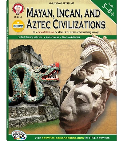 Mayan, Incan, and Aztec Civilizations, Grades 5 - 8