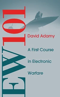 EW 101: A First Course in Electronic Warfare