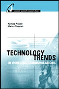 Technology Trends in Wireless Communications