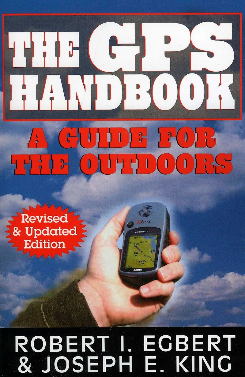 the GPS Handbook: A Guide for Outdoors