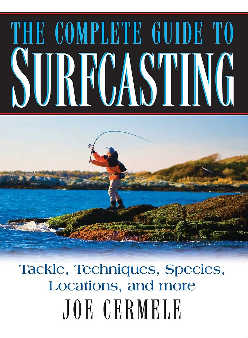 The Complete Guide to Surfcasting