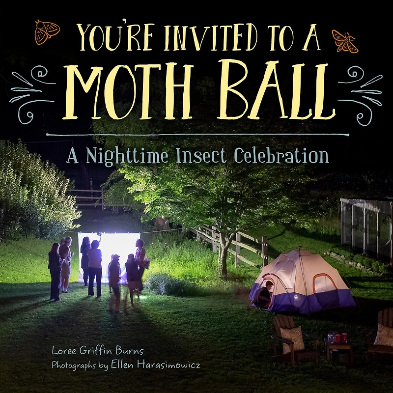 You're Invited to A Moth Ball: Nighttime Insect Celebration
