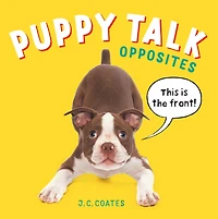 Puppy Talk: Opposites