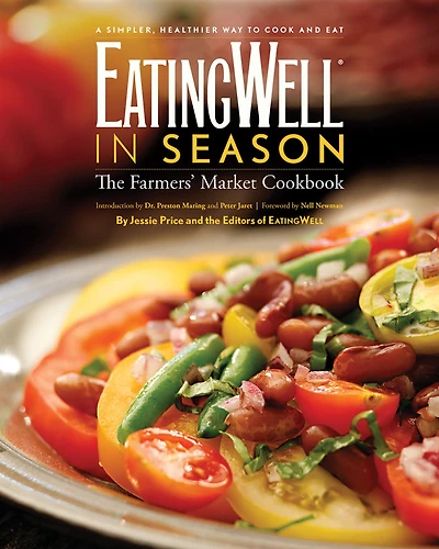 EatingWell Season: The Farmers' Market Cookbook