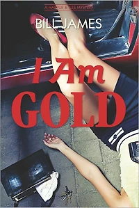 I Am Gold (Harpur and Iles Series #27)