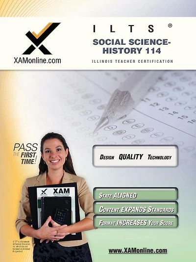 ILTS Social Science-History 114 Teacher Certification Test Prep Study Guide