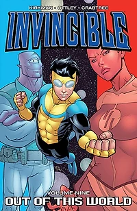 Invincible, Volume 9: Out of This World