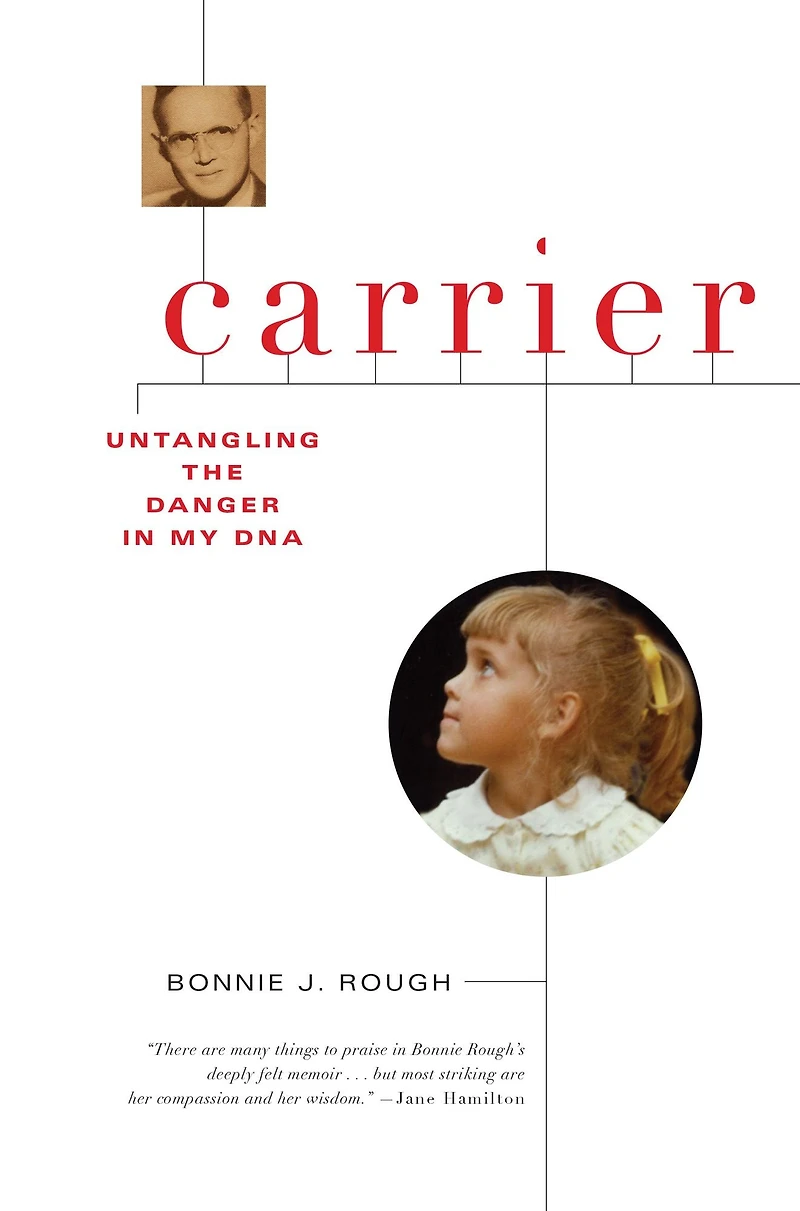 Carrier: Untangling the Danger My DNA