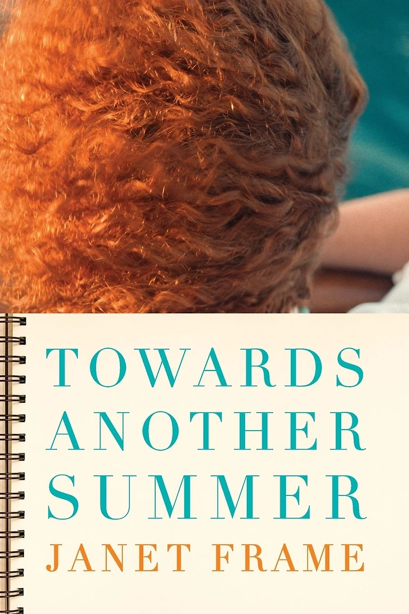 Towards Another Summer: A Novel