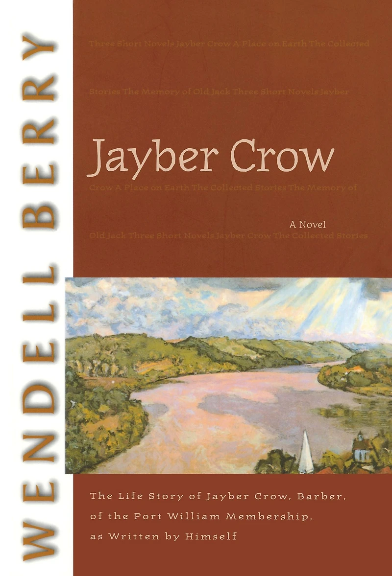 Jayber Crow: A Novel