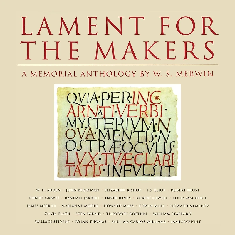 Lament for the Makers: A Memorial Anthology