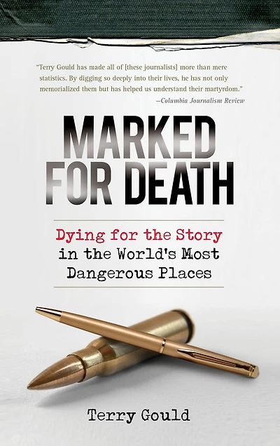 Marked for Death: Dying the Story World's Most Dangerous Places