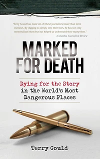 Marked for Death: Dying the Story World's Most Dangerous Places