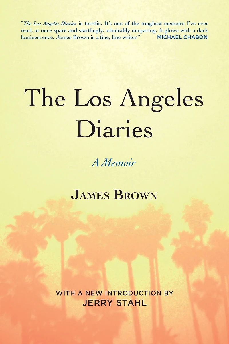 The Los Angeles Diaries: A Memoir