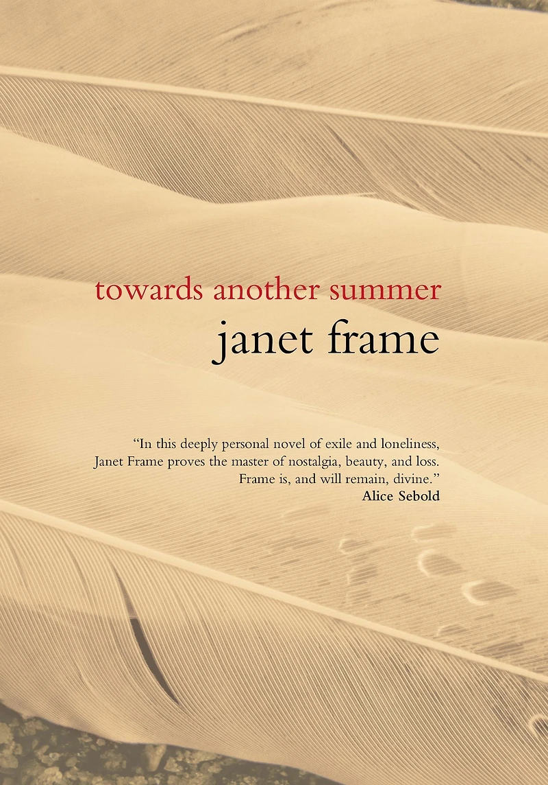 Towards Another Summer: A Novel