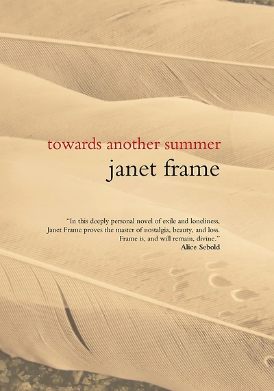 Towards Another Summer: A Novel