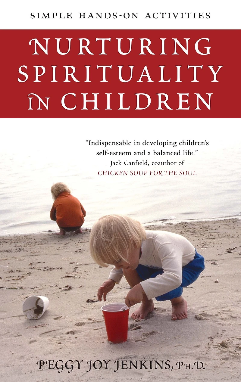 Nurturing Spirituality Children: Simple Hands-on Activities