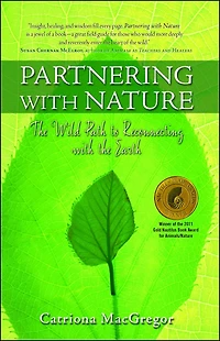 Partnering with Nature: the Wild Path to Reconnecting Earth