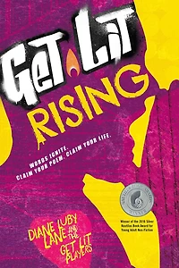 Get Lit Rising: Words Ignite. Claim Your Poem. Life.
