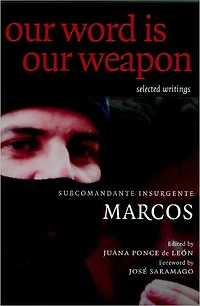 Our Word is Weapon: Selected Writings