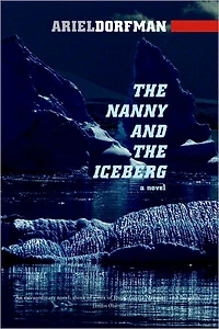 the Nanny and Iceberg: A Novel