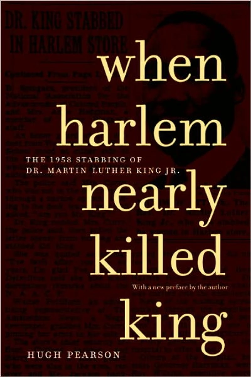 When Harlem Nearly Killed King: The 1958 Stabbing of Dr. Martin Luther King Jr.