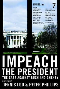 Impeach The President: Case Against Bush and Cheney