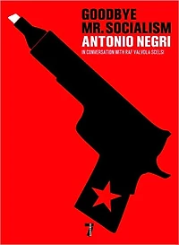 Goodbye Mr. Socialism