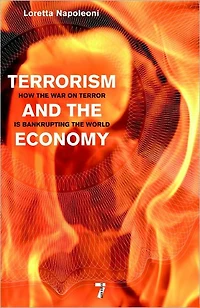 Terrorism and the Economy: How War on Terror is Bankrupting World