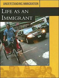Life As an Immigrant