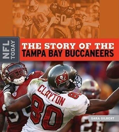 The Story of the Tampa Bay Buccanneers