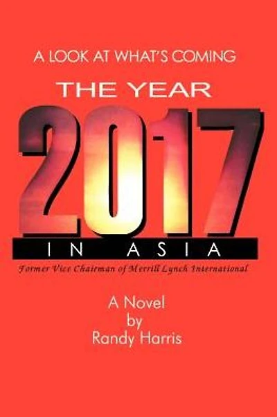 The Year 2017: A Look at What's Coming in Asia