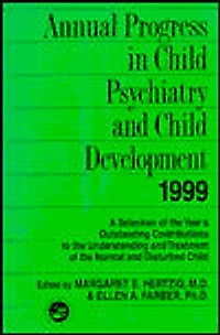 Annual Progress Child Psychiatry and Development 1999