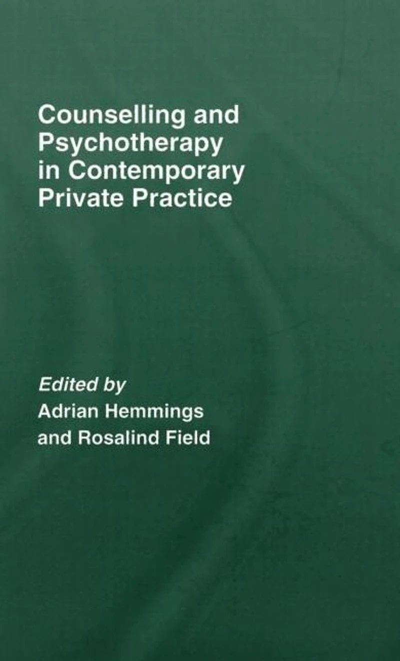 Counselling and Psychotherapy Contemporary Private Practice