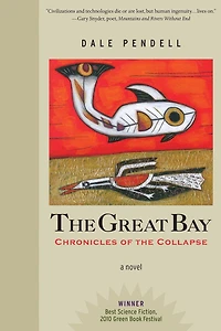 the Great Bay: Chronicles of Collapse