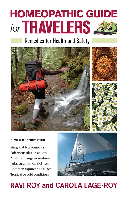 Homeopathic Guide for Travelers: Remedies Health and Safety