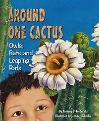 Around One Cactus: Owls, Bats, and Leaping Rats