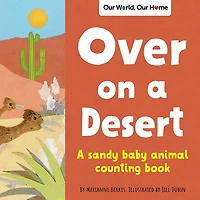 Over on a Desert: Count the baby animals that live driest places