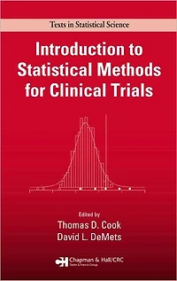 Introduction to Statistical Methods for Clinical Trials