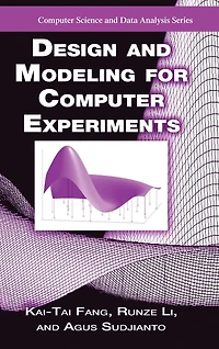 Design and Modeling for Computer Experiments