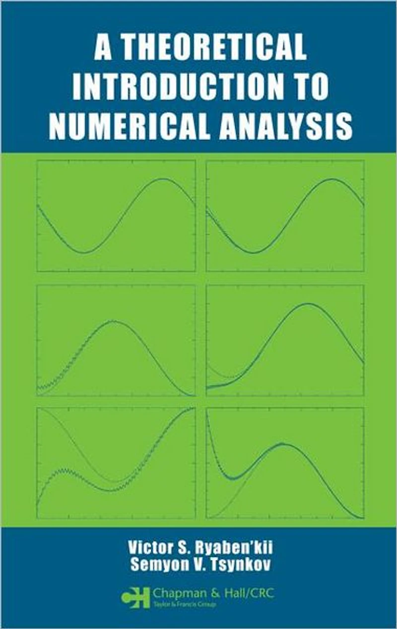 A Theoretical Introduction to Numerical Analysis