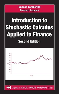 Introduction to Stochastic Calculus Applied Finance