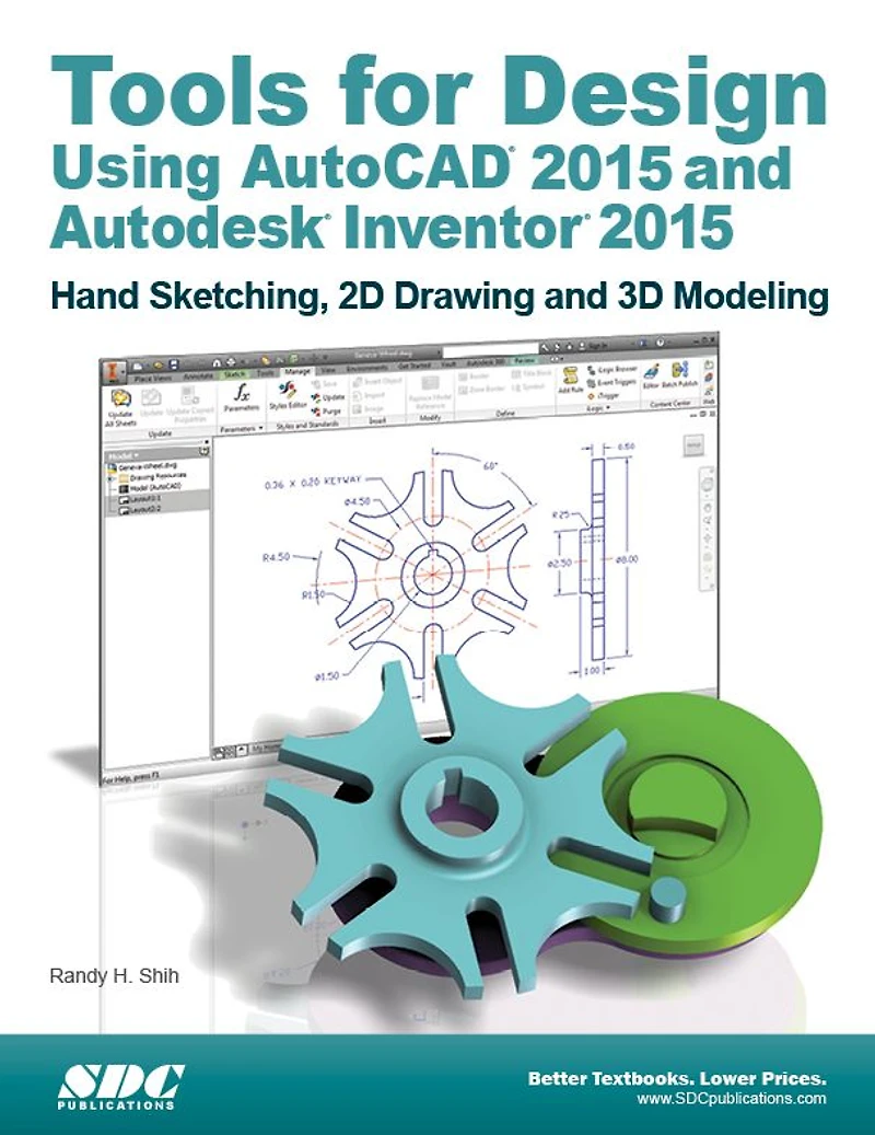 Tools for Design Using AutoCAD 2015 and Autodesk 2015