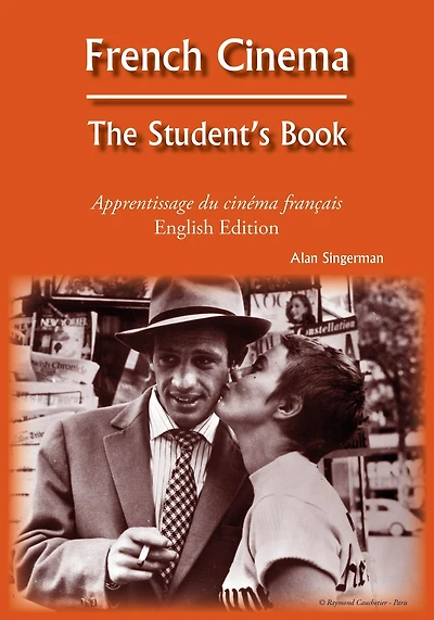 French Cinema: The Student's Book