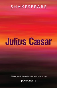 The Tragedy of Julius Caesar (World Classics Shakespeare Series)