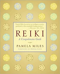 Reiki: A Comprehensive Guide